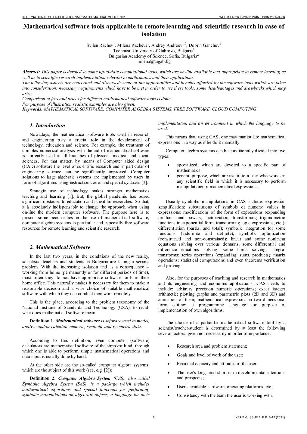 Mathematical Software Tools Applicable to Remote Learning and Scientific Research in Case of Isolation