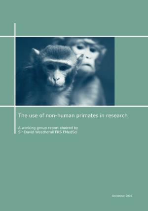 The Use of Non-Human Primates in Research in Primates Non-Human of Use The