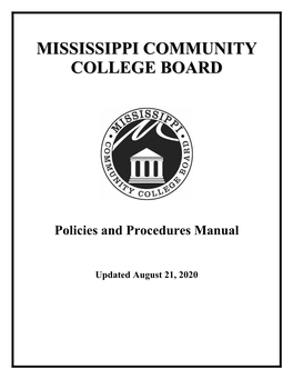 MISSISSIPPI COMMUNITY COLLEGE BOARD Section 1: Board Operations POLICIES and PROCEDURES MANUAL
