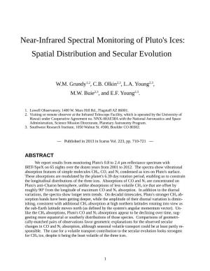 Near-Infrared Spectral Monitoring of Pluto's Ices: Spatial Distribution and Secular Evolution