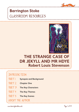 THE STRANGE CASE of DR JEKYLL and MR HDYE Robert Louis Stevenson