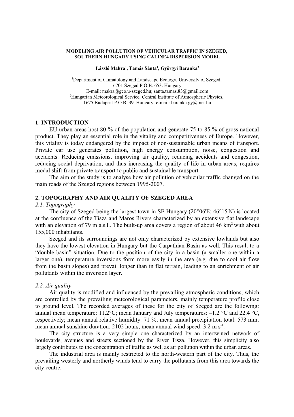 Modeling Air Pollution of Vehicular Traffic in Szeged