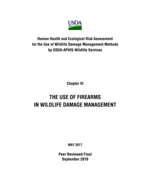 The Use of Firearms in Wildlife Damage Management