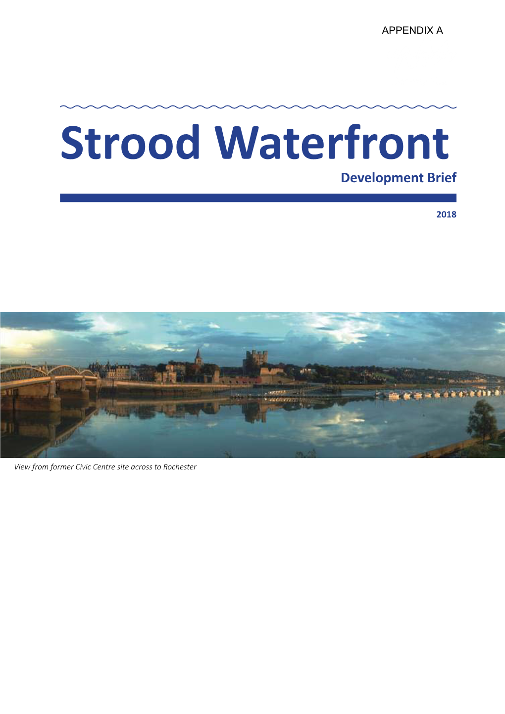 Strood Waterfront Development Brief