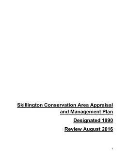 Skillington Conservation Area Appraisal and Management Plan Designated 1990 Review August 2016