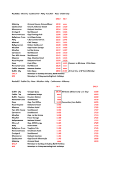 Route 817 Kilkenny - Castlecomer - Athy - Kilcullen - Naas - Dublin City