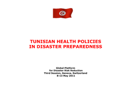 Tunisian Health Policy in Disaster Preparedness