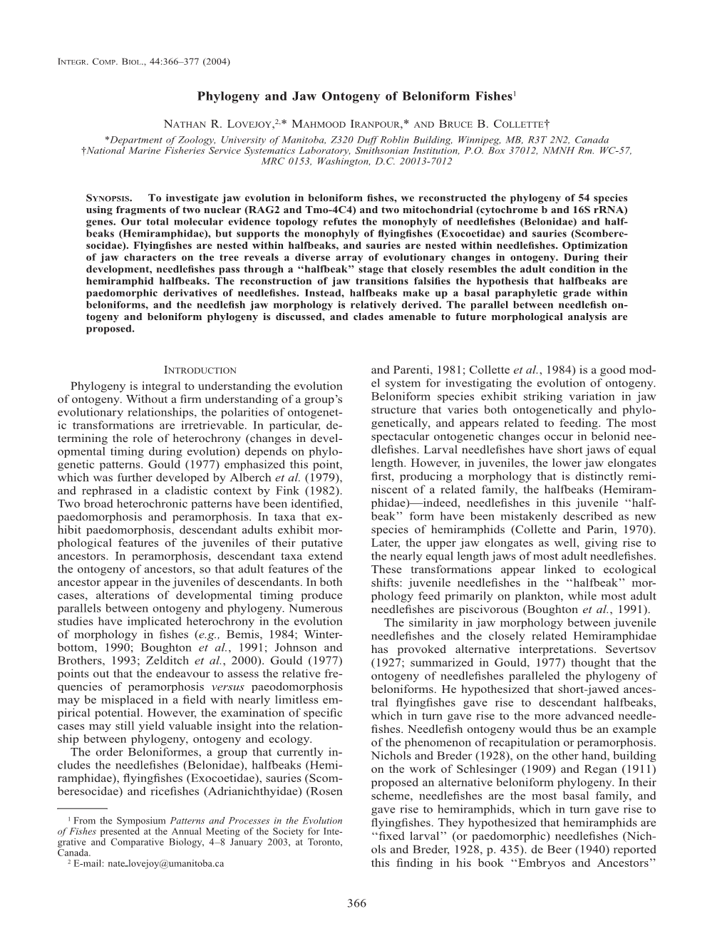 Phylogeny and Jaw Ontogeny of Beloniform Fishes1