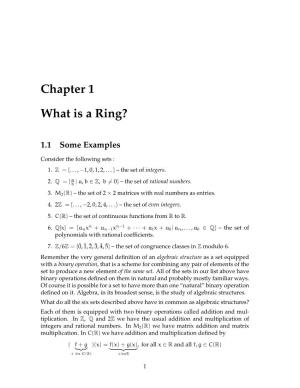 Chapter 1 What Is a Ring?
