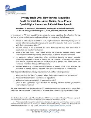 Privacy Trade-Offs: How Further Regulation Could Diminish Consumer Choice, Raise Prices, Quash Digital Innovation & Curtail