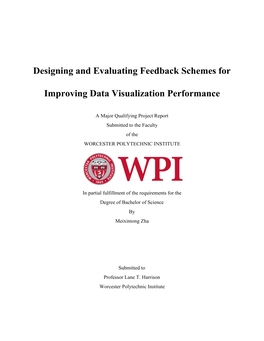 Designing and Evaluating Feedback Schemes for Improving Data Visualization Performance 1