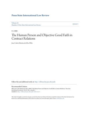 The Human Person and Objective Good Faith in Contract Relations* Jose Carlos Moreira Da Silva Filho**