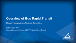 Types of Bus Rapid Transit (BRT) in the METRO System