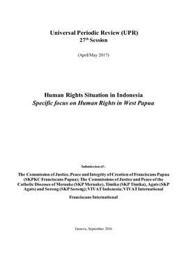 (UPR) Human Rights Situation in Indonesia Specific Focus