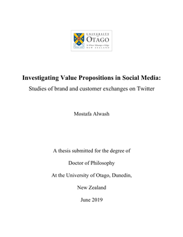 Investigating Value Propositions in Social Media: Studies of Brand and Customer Exchanges on Twitter