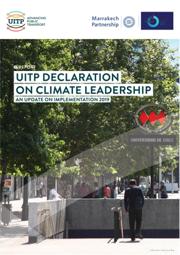 Orgnisations That Participated in the Uitp Declaration on Climate Leadership at the 2014 Un Secretary General Climate Summit