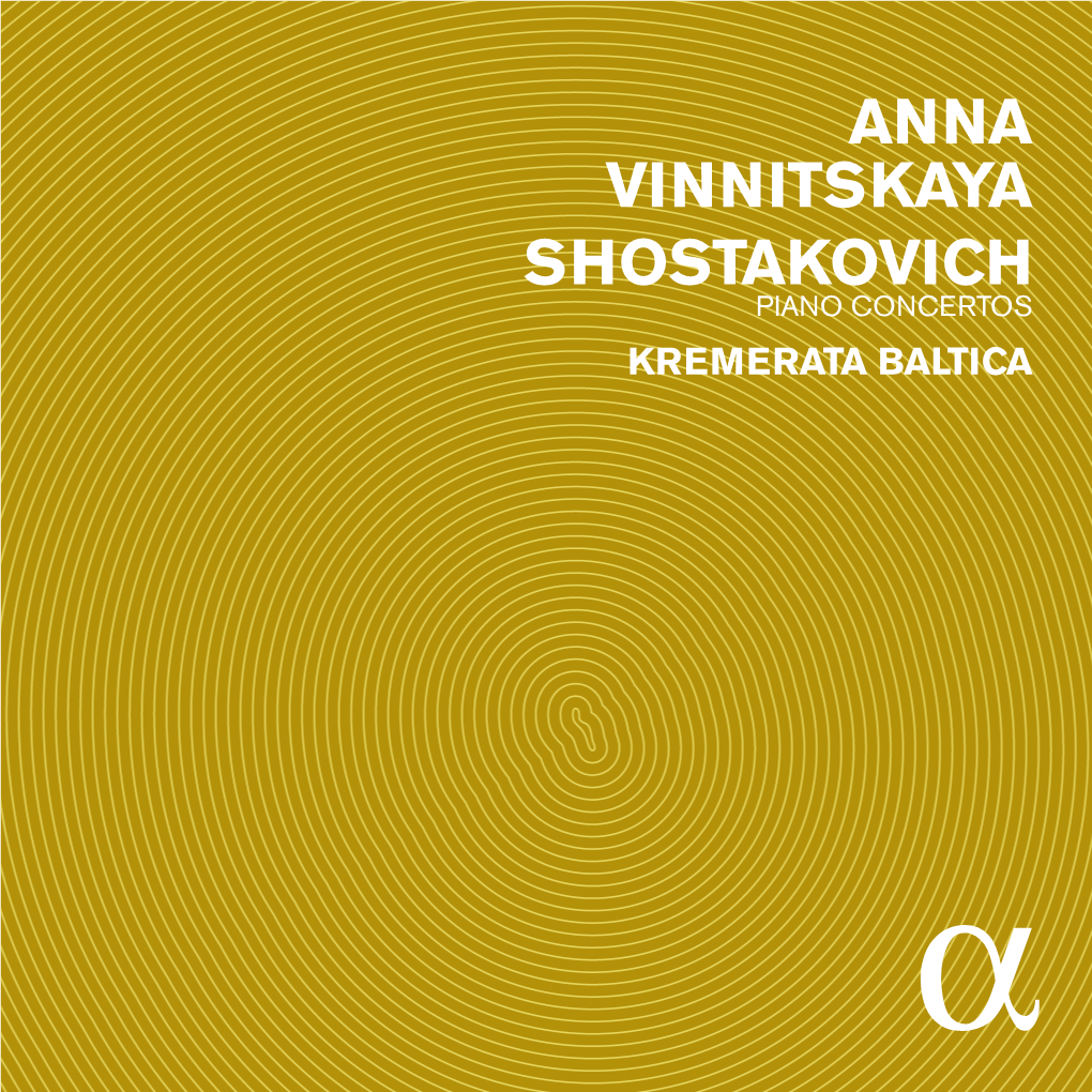ANNA VINNITSKAYA SHOSTAKOVICH Piano Concertos Kremerata Baltica