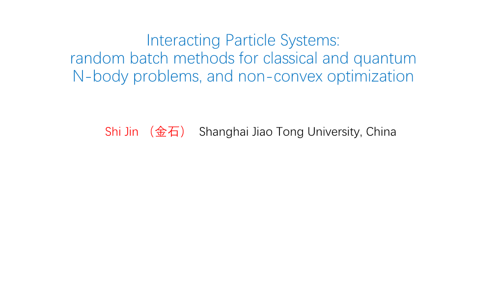 Random Batch Methods (RBM) for Interacting Particle Systems