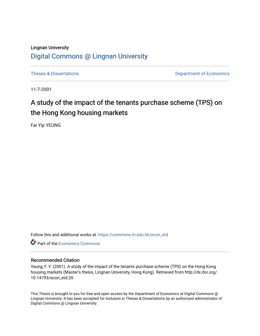 A Study of the Impact of the Tenants Purchase Scheme (TPS) on the Hong Kong Housing Markets