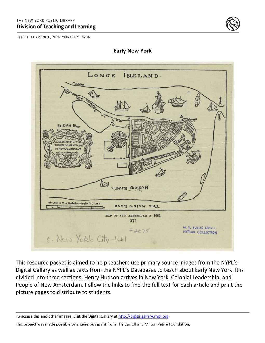 Early New York This Resource Packet Is Aimed to Help Teachers Use