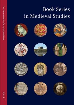 Book Series in Medieval Studies