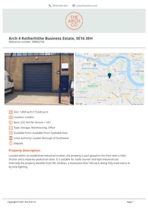 Arch 4 Rotherhithe Business Estate, SE16 3EH Reference Number: SBM02704