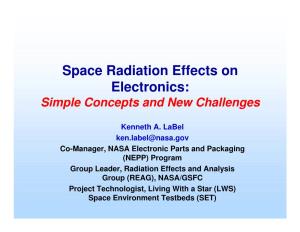 Space Radiation Effects on Electronics: Simple Concepts and New Challenges