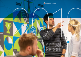 2019 Annual Report Wolters Kluwer 2019 Annual Report 5 Table of Contents | Consolidated Financial Statements | Company Financial Statements