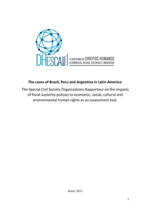 The Cases of Brazil, Peru and Argentina in Latin America: The