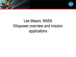 Kilopower Overview and Mission Applications