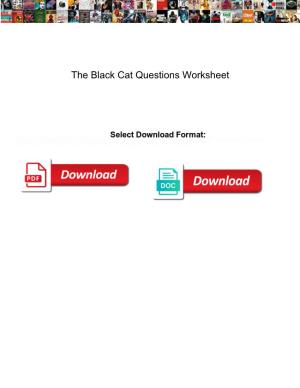 The Black Cat Questions Worksheet