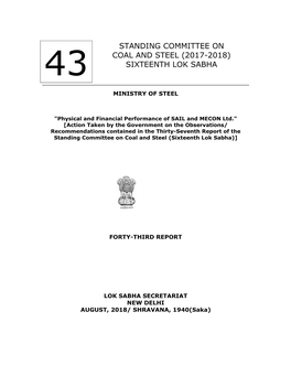 Standing Committee on Coal and Steel (2017-2018) 43 Sixteenth Lok Sabha