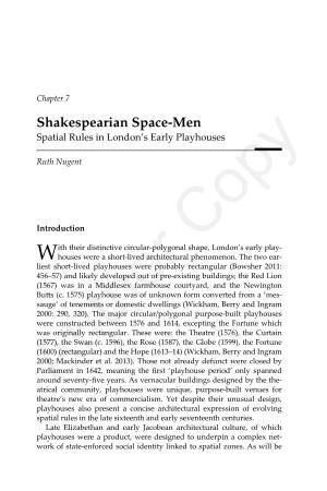 Shakespearian Space-Men Spatial Rules in London’S Early Playhouses