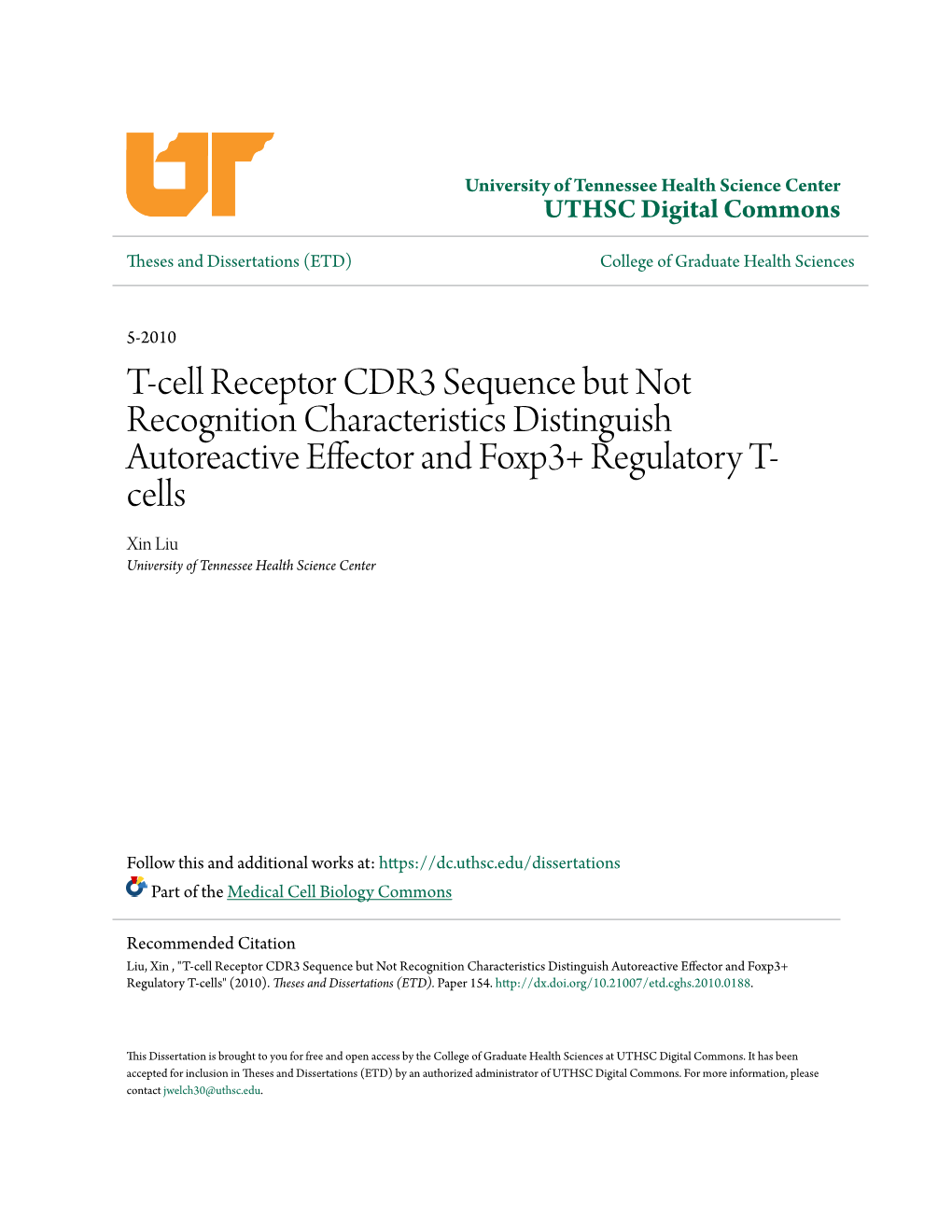 T-Cell Receptor CDR3 Sequence but Not Recognition Characteristics