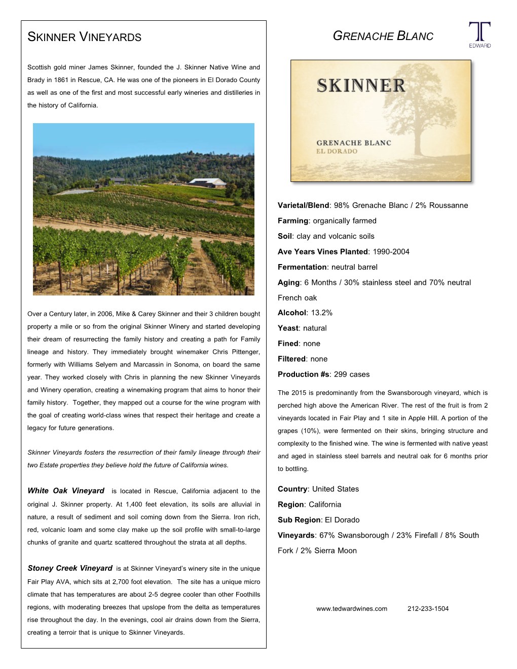 Grenache Blanc Skinner Vineyards