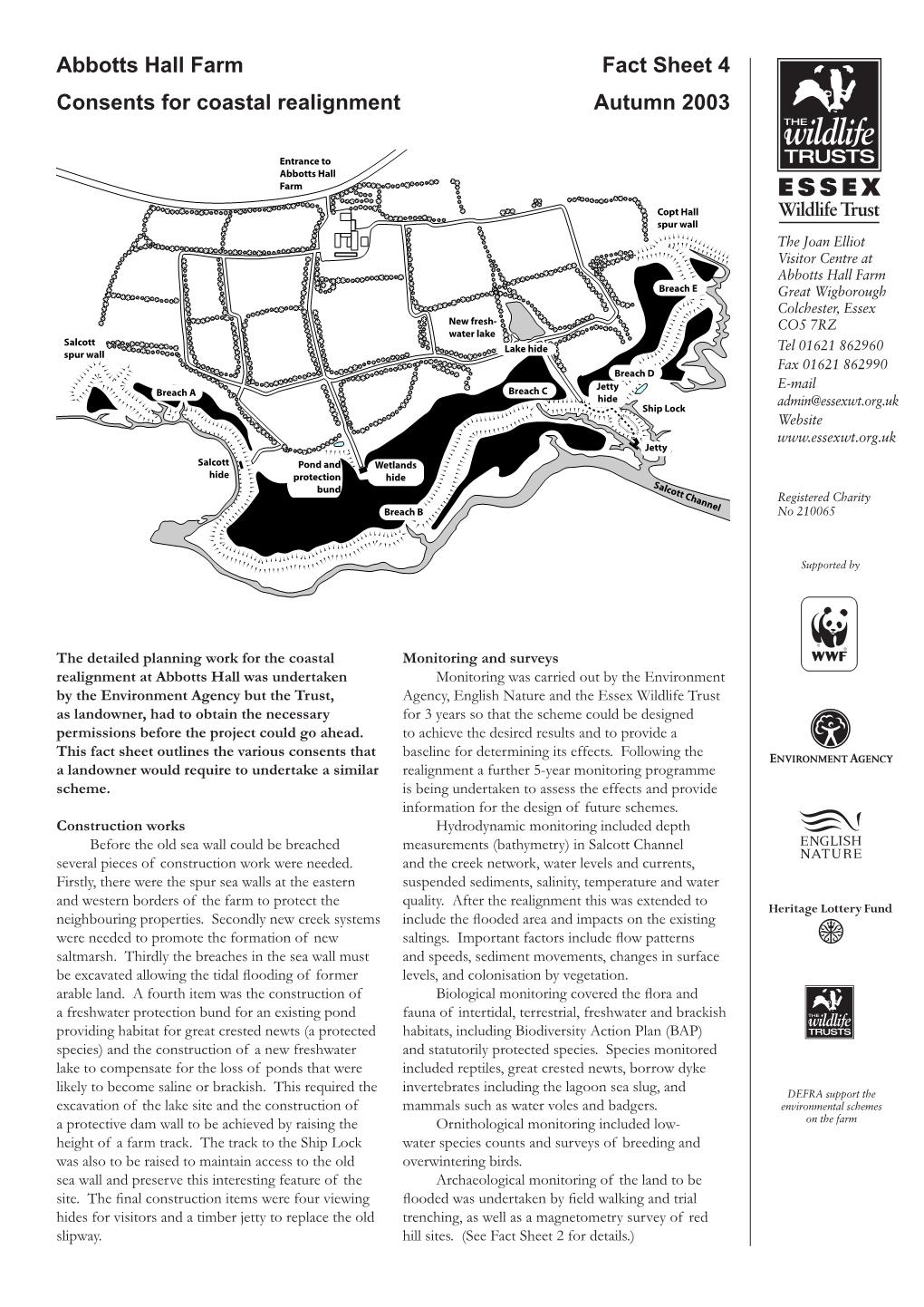 Abbotts Hall Farm Fact Sheet 4 Consents for Coastal Realignment Autumn 2003
