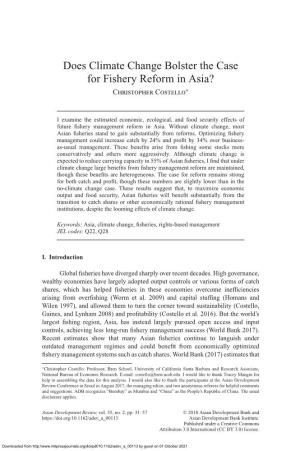 Does Climate Change Bolster the Case for Fishery Reform in Asia? Christopher Costello∗
