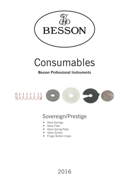 Consumables Besson Professional Instruments