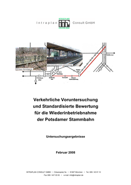 Verkehrliche Voruntersuchung Und Standardisierte Bewertung Für Die Wiederinbetriebnahme Der Potsdamer Stammbahn