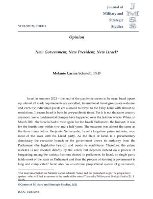 Opinion New Government, New President, New Israel?