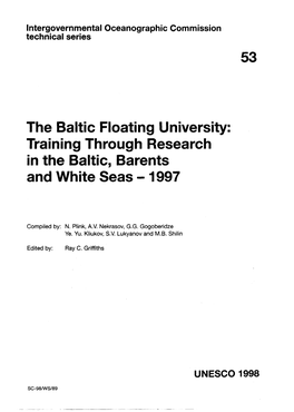 UNESCO/IOC/HELCOM Baltic Floating University Mid-Cruise Workshop Training Through Practice and Research...; 4Th; the Baltic Floa