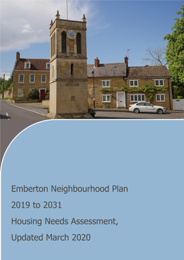 Emberton Neighbourhood Plan 2019 to 2031 Housing Needs Assessment, Updated March 2020