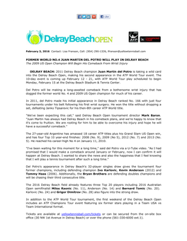 Juan Martin Del Potro to Begin Comeback at Delray Beach Open