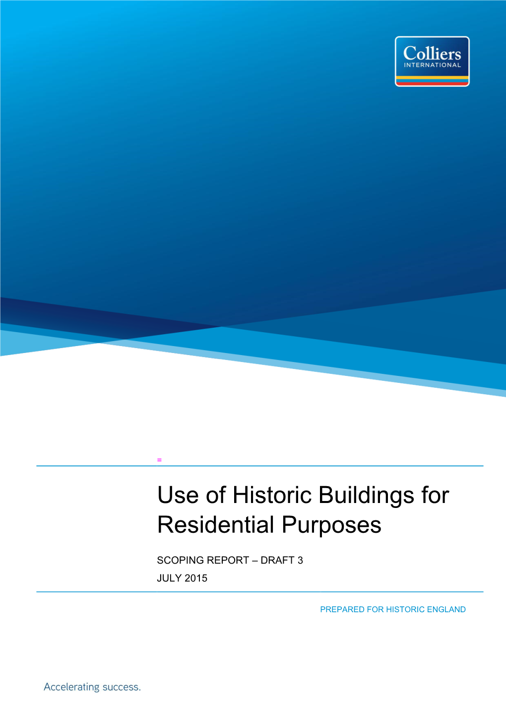 Uses of Historic Buildings for Residential Purposes (Colliers 2015)