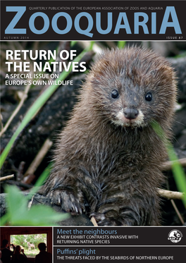 Return of the Natives a Special Issue on Europe’S Own Wildlife
