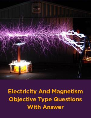 Ch Pter 1 Electricity and Magnetism Fundamentals