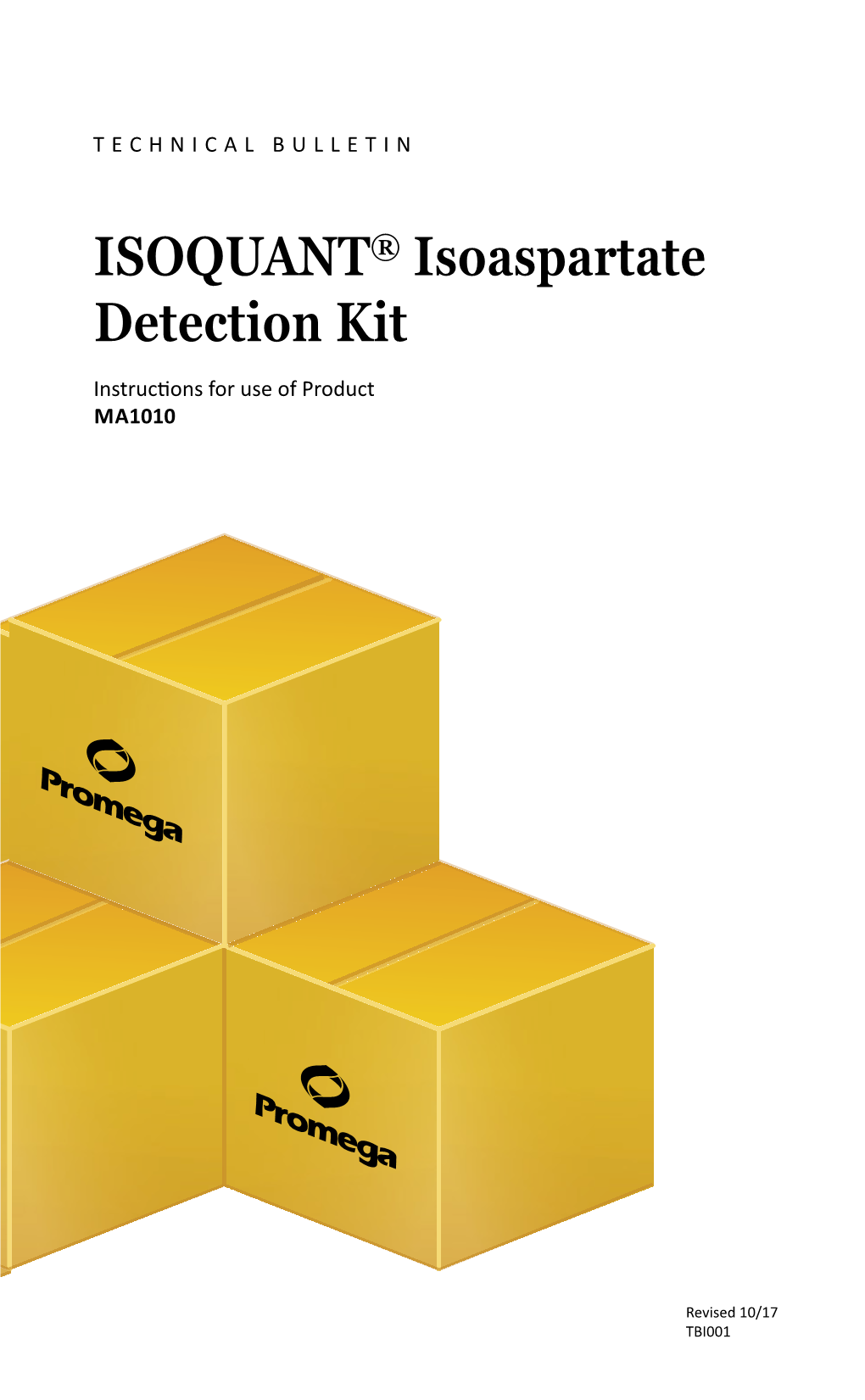 ISOQUANT® Isoaspartate Detection Kit Instructions for Use of Product MA1010