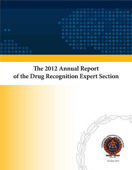2012 Drug Recognition Expert Section (DRE) Annual Report