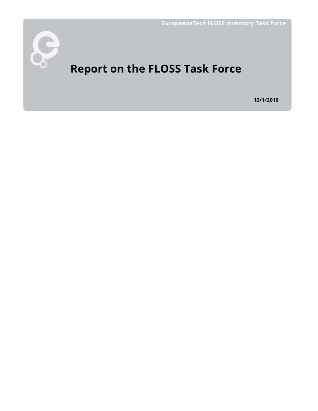 Report on the FLOSS Task Force