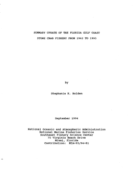 Summary Update of the Florida Gulf Coast Stone Crab Fishery from 1962
